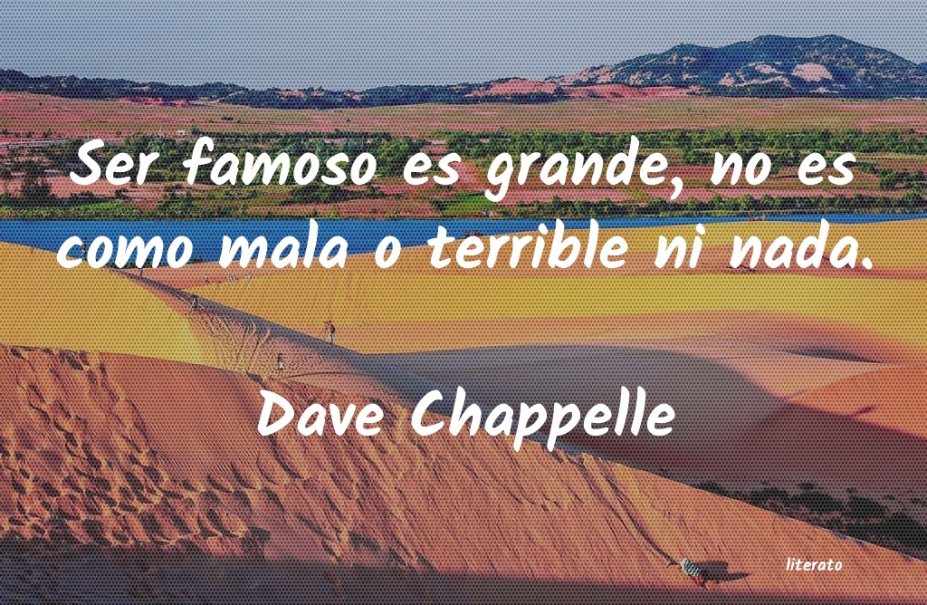 Frases de Dave Chappelle