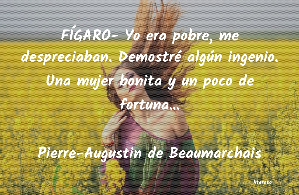 frases de Pierre-Augustin de Beaumarchais