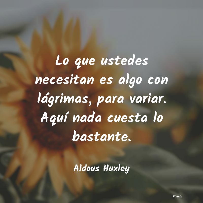 Frases de Aldous Huxley