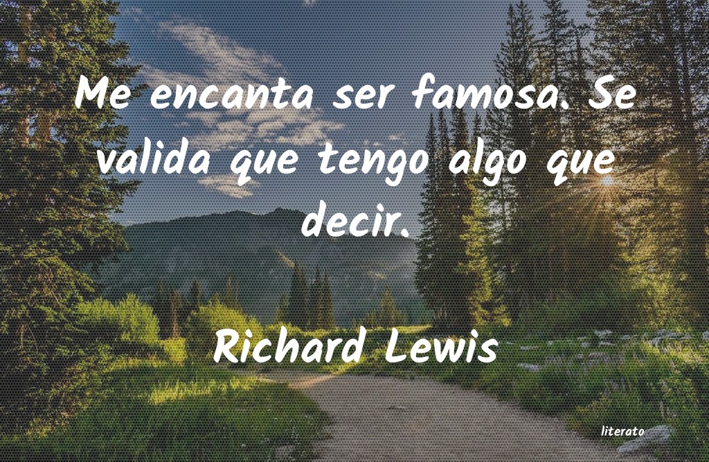 frases de Richard Lewis