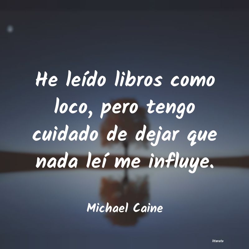 Frases de Michael Caine