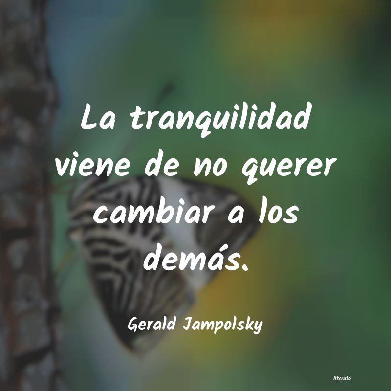 frases de Gerald Jampolsky