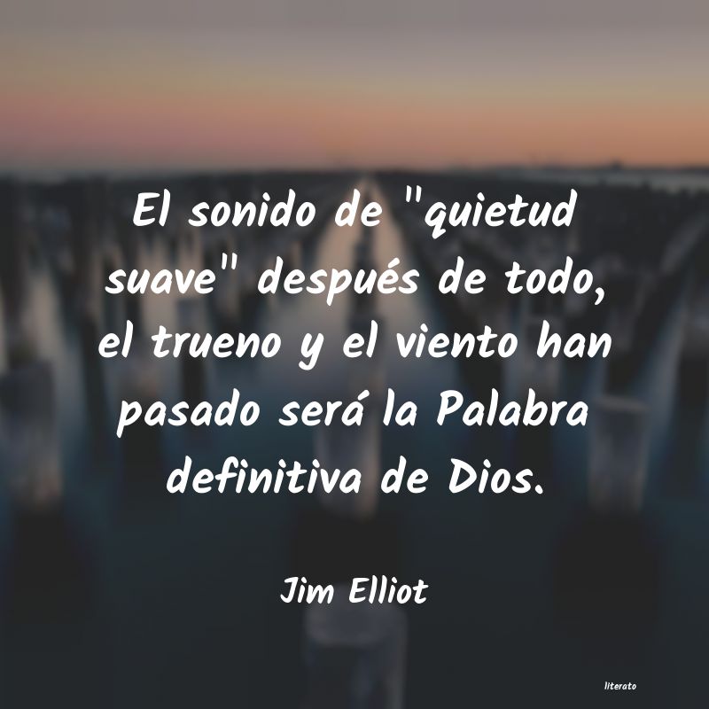 Frases de Jim Elliot