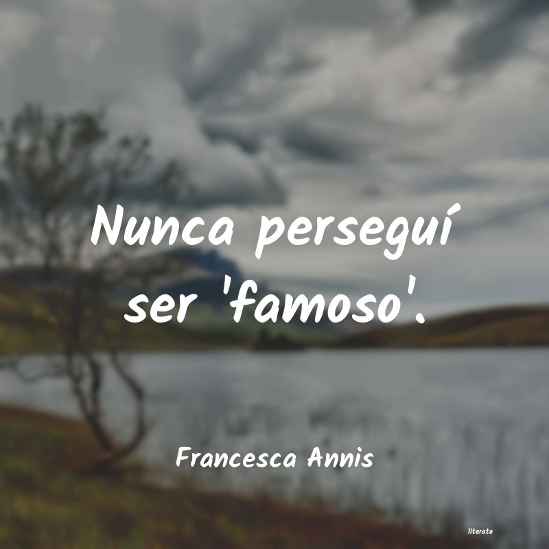 frases de Francesca Annis