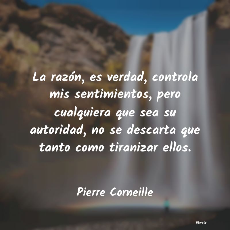 frases de Pierre Corneille