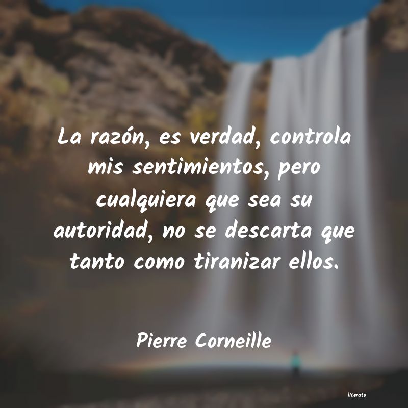 Frases de Pierre Corneille