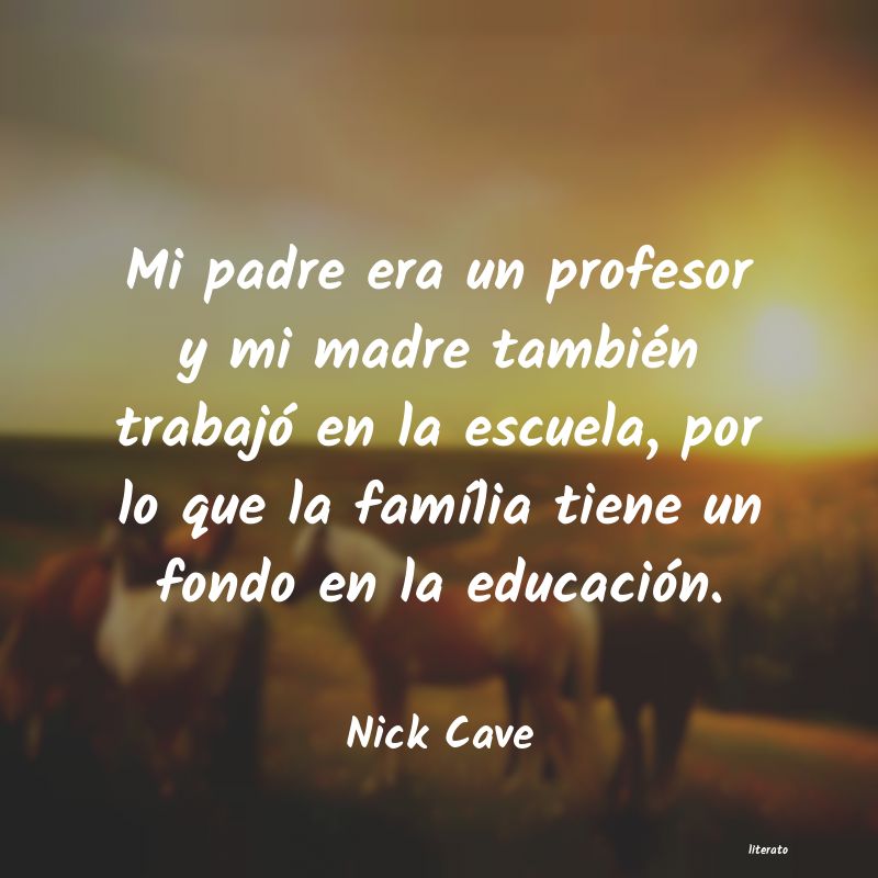 Frases de Nick Cave