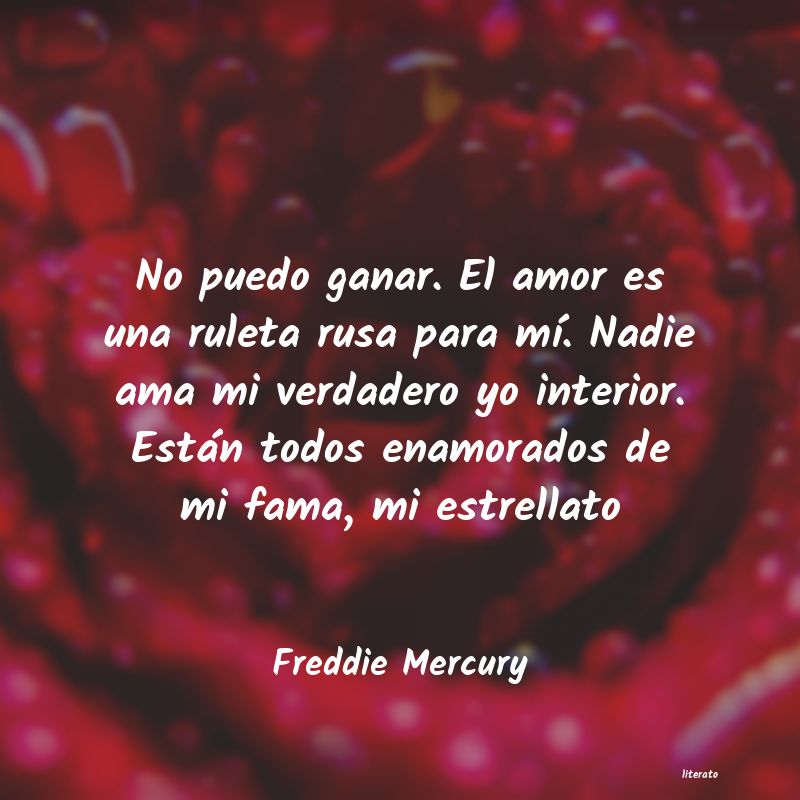 Frases de Freddie Mercury