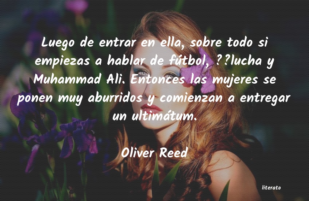frases de Oliver Reed