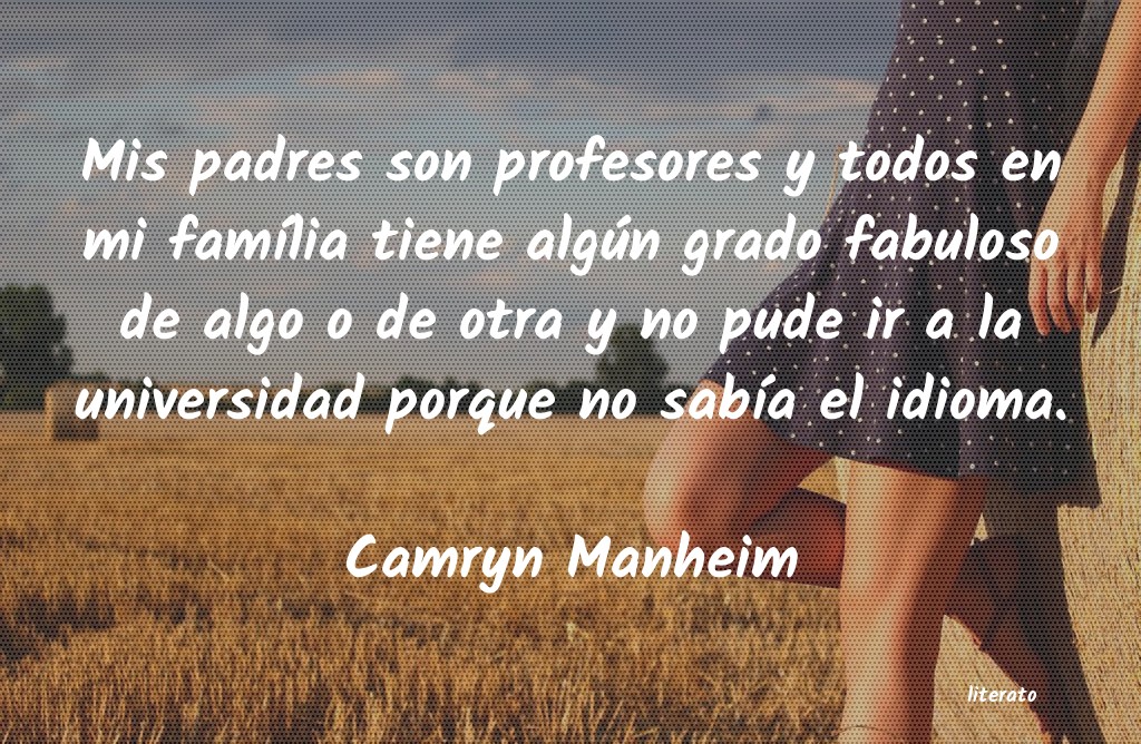 Frases de Camryn Manheim