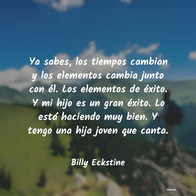 frases de Billy Eckstine