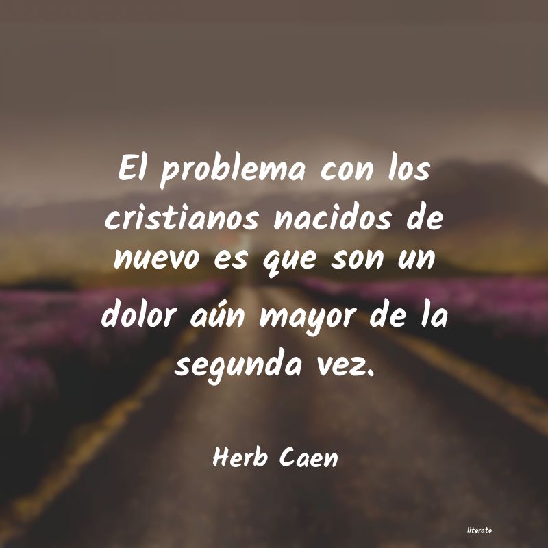 frases de Herb Caen