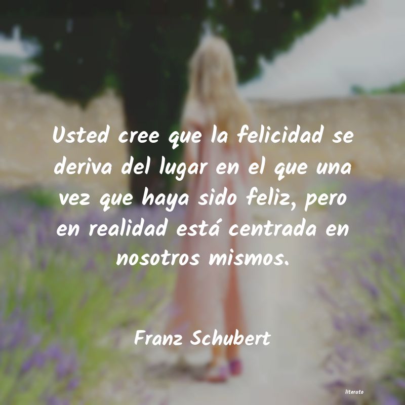 Frases de Franz Schubert