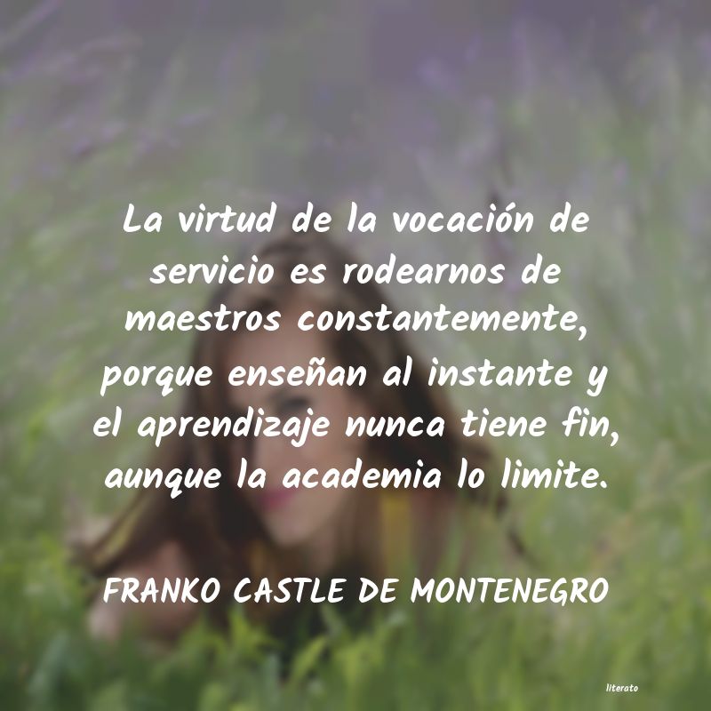 Frases de FRANKO CASTLE DE MONTENEGRO