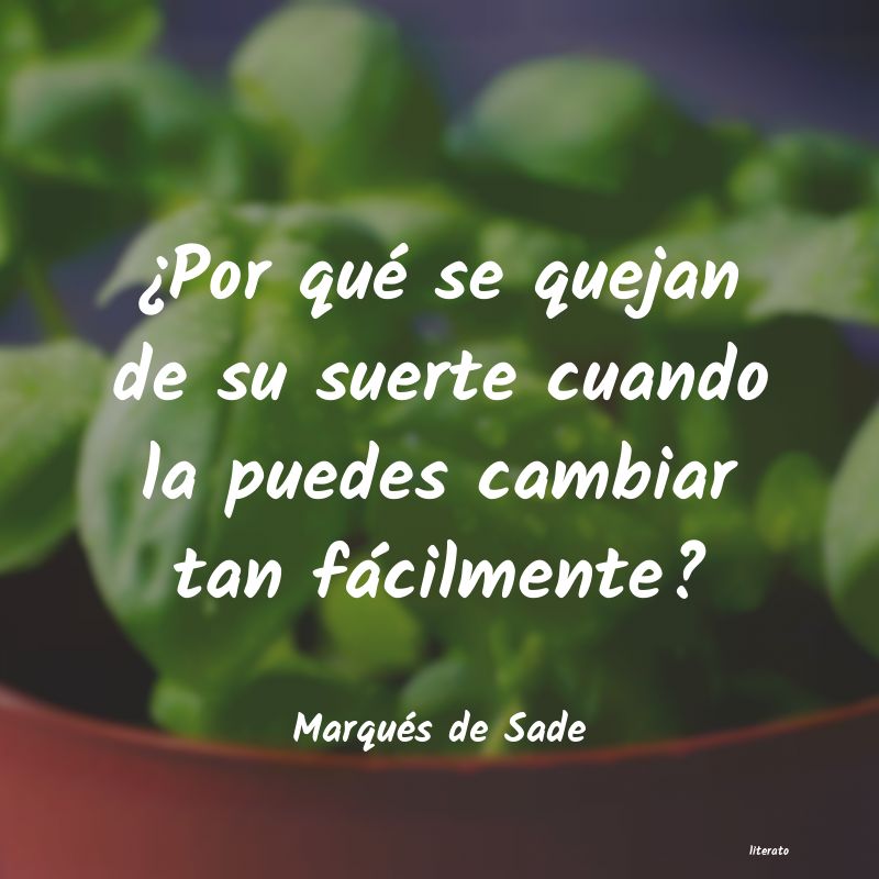 frases de Marqués de Sade