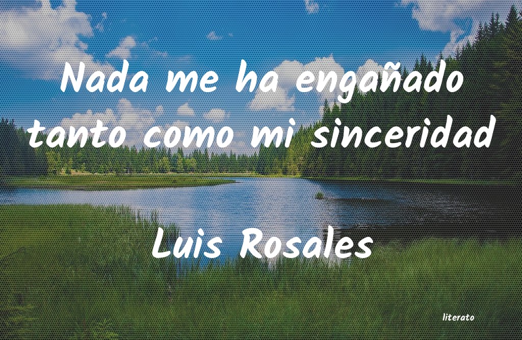 Frases de Luis Rosales