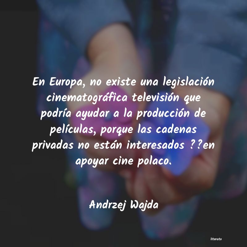 Frases de Andrzej Wajda