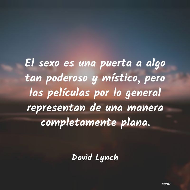 Frases de David Lynch