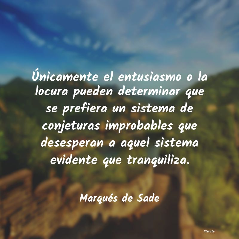 Frases de Marqués de Sade