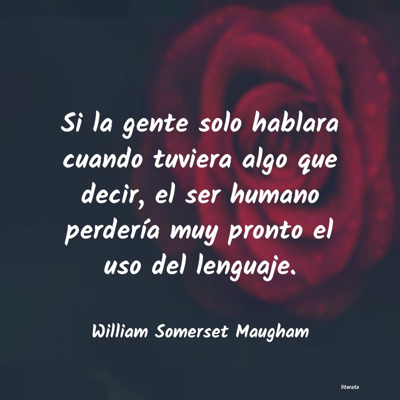 Frases de William Somerset Maugham