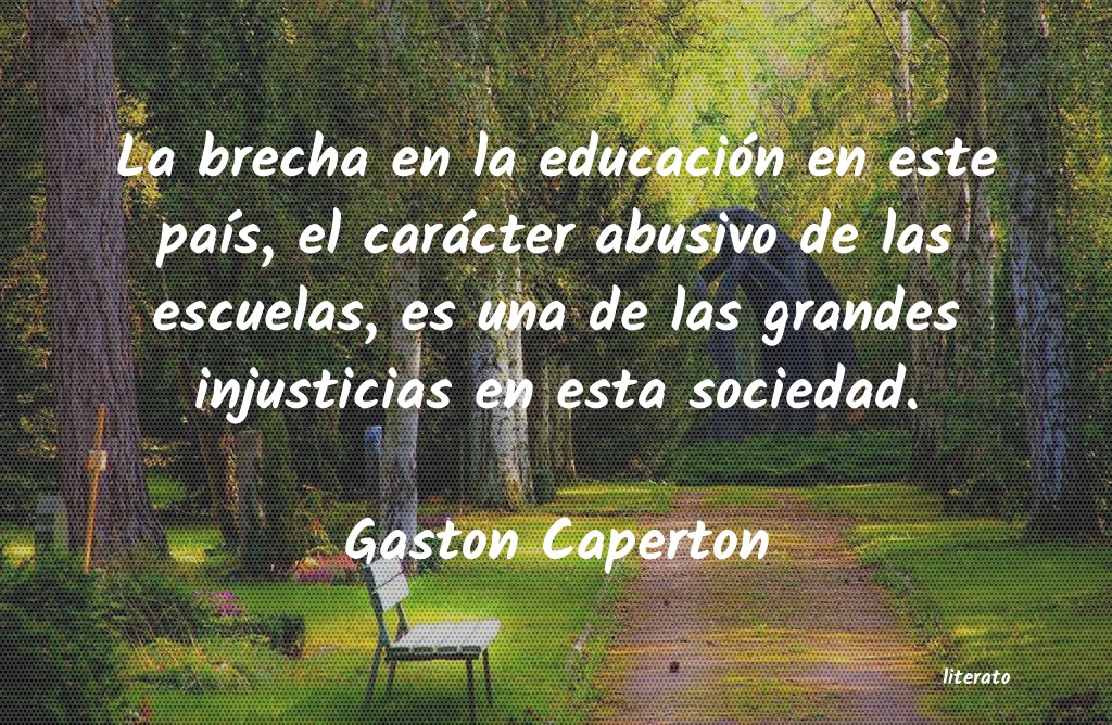 frases de Gaston Caperton