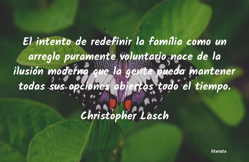 Frases de Christopher Lasch