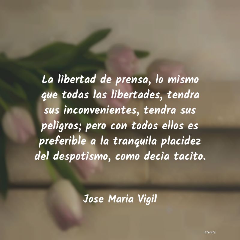 Frases de Jose Maria Vigil