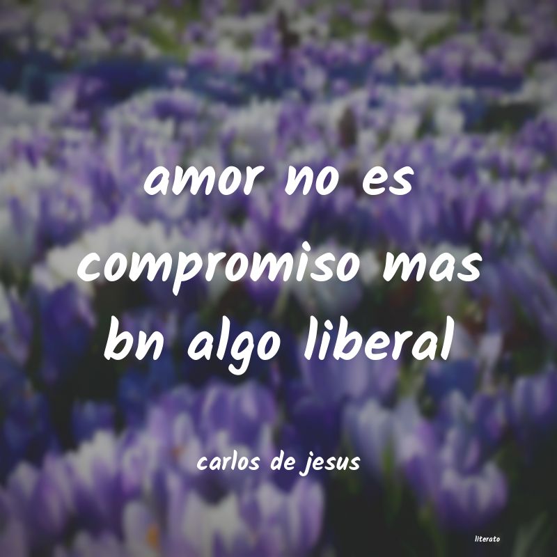 frases de carlos de jesus