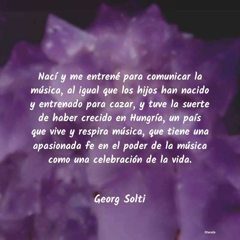Frases de Georg Solti