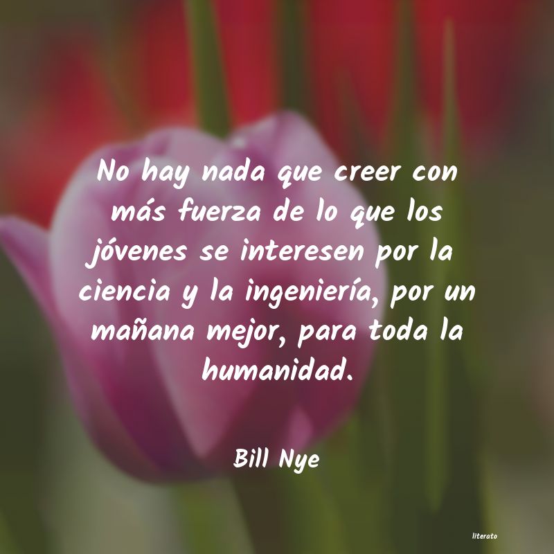 Frases de Bill Nye