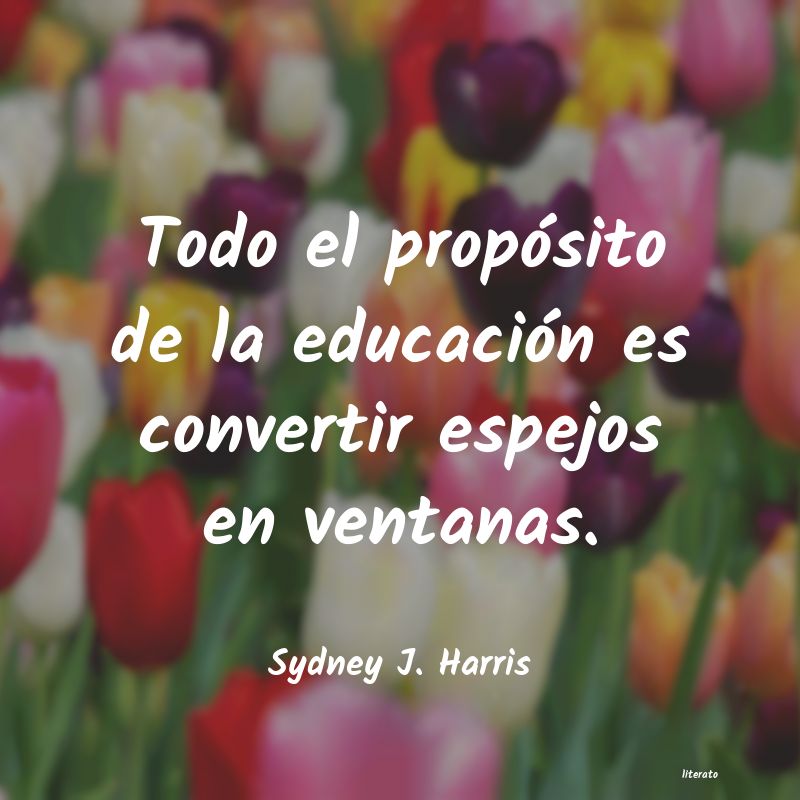 frases de Sydney J. Harris