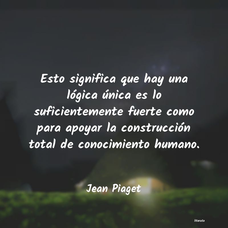 Frases de Jean Piaget