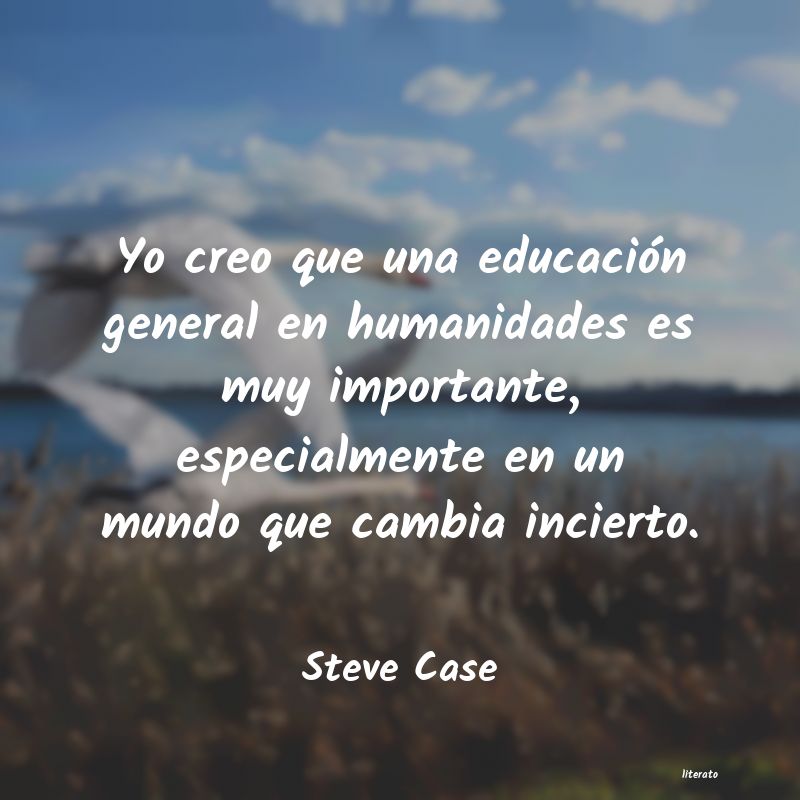 Frases de Steve Case