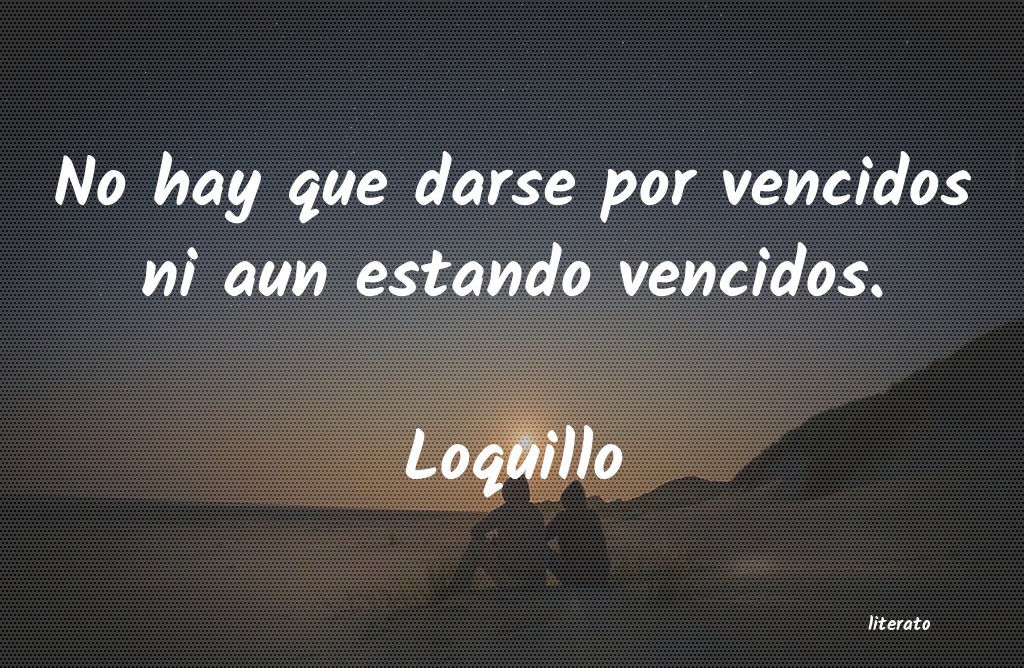 Frases de Loquillo