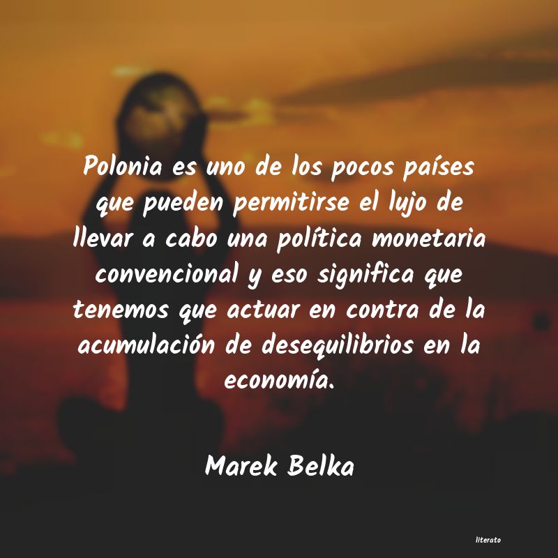 frases de Marek Belka