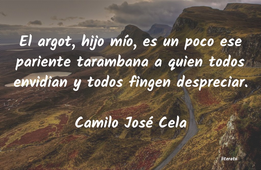 Frases de Camilo José Cela