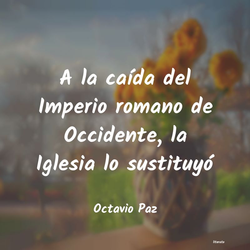 Frases de Octavio Paz