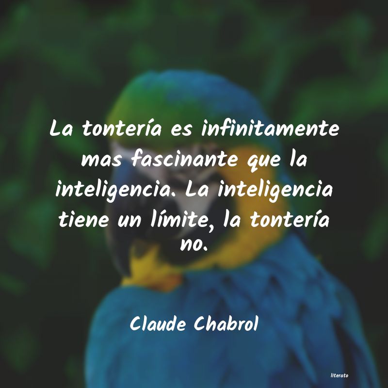 frases de Claude Chabrol