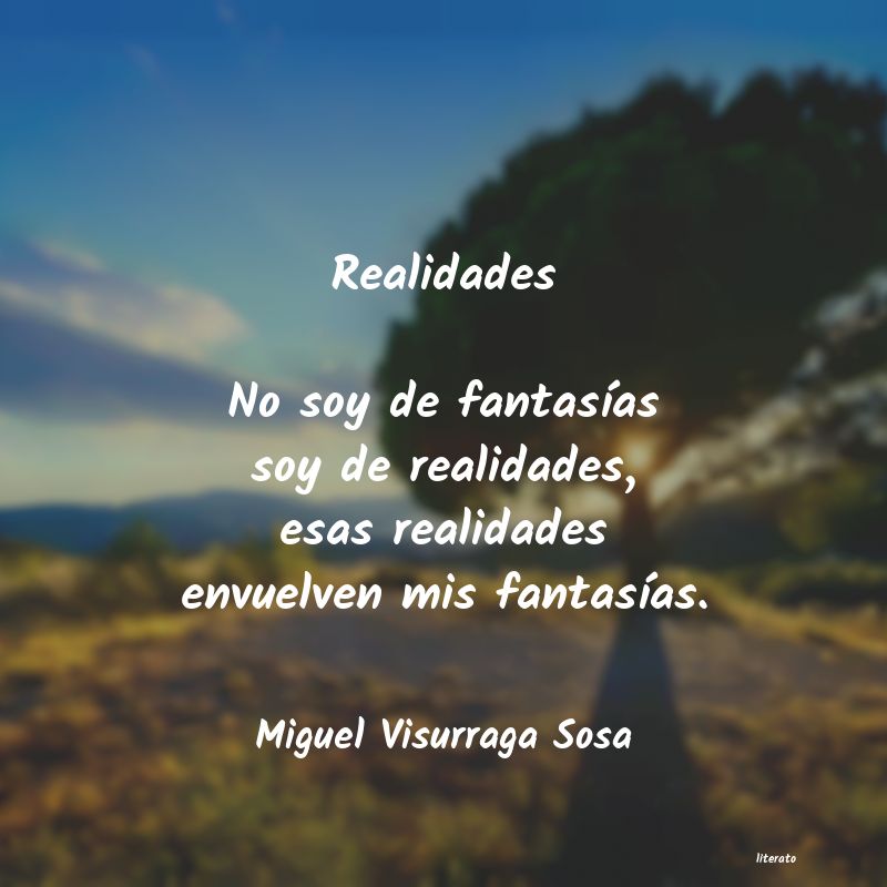 frases de Miguel Visurraga Sosa