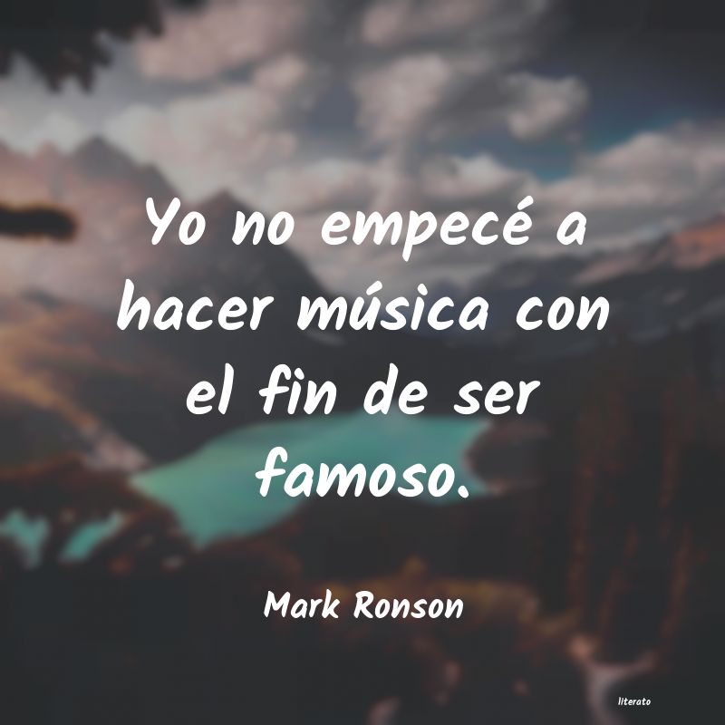 frases de Mark Ronson