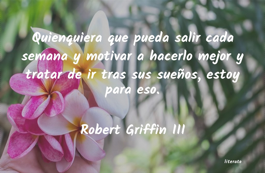 Frases de Robert Griffin III