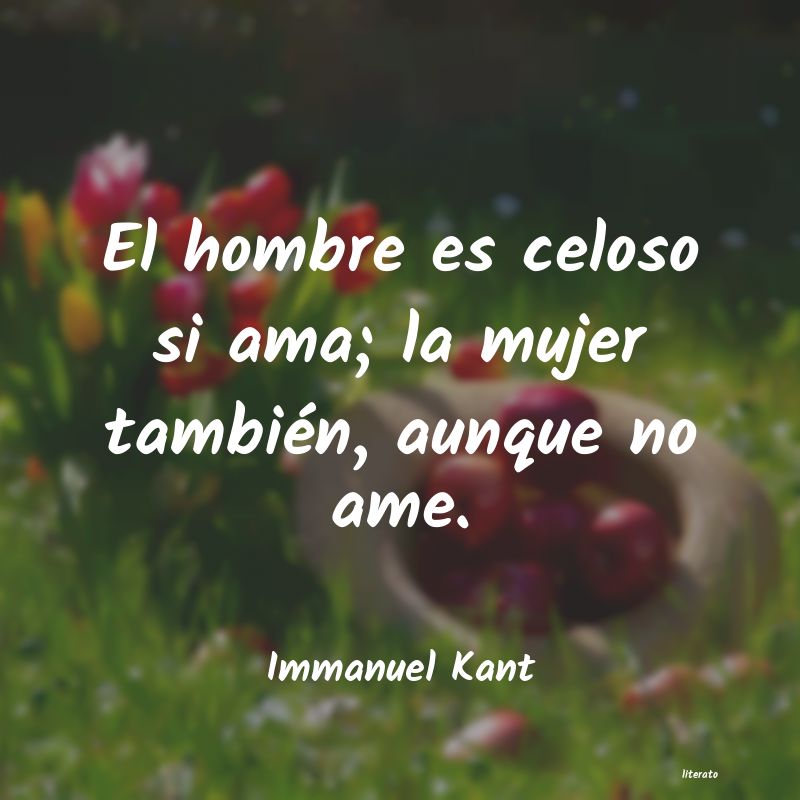 Frases de Immanuel Kant