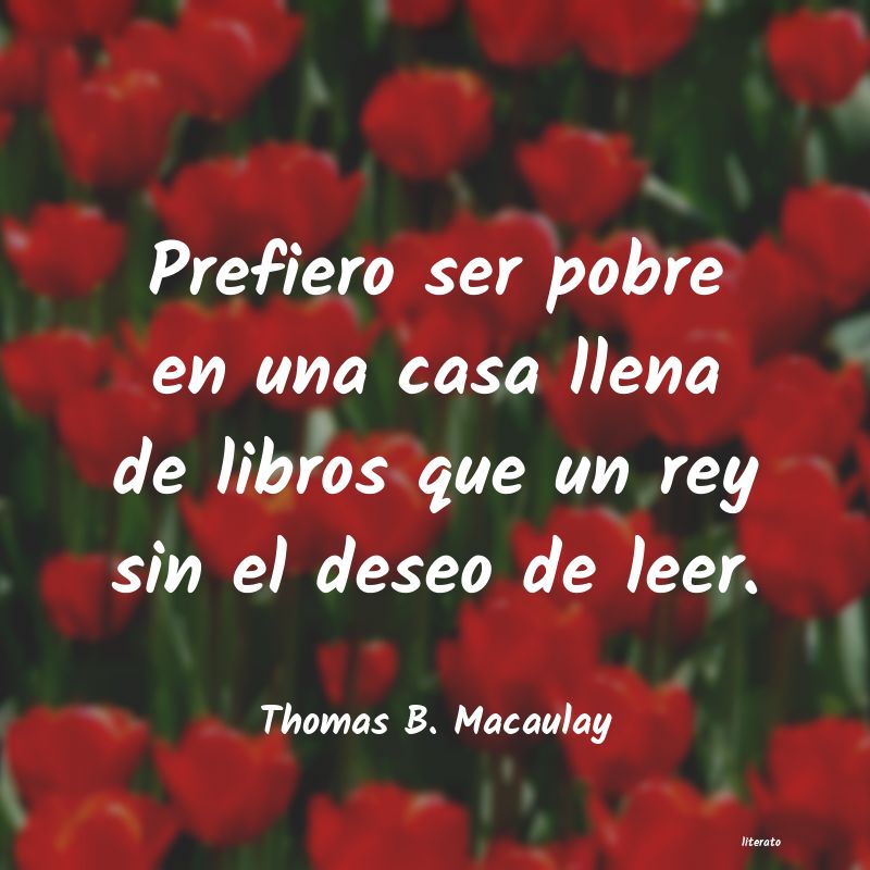 frases de Thomas B. Macaulay