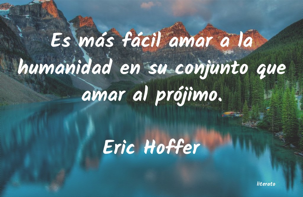 Frases de Eric Hoffer