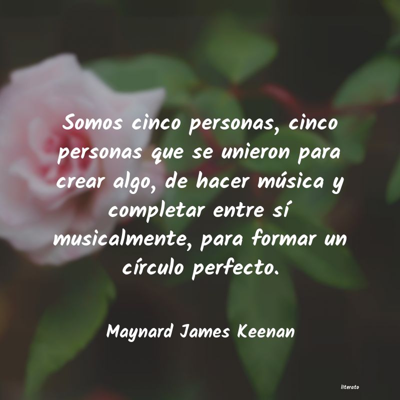 Frases de Maynard James Keenan