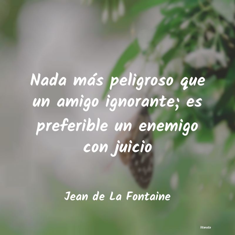 Frases de Jean de La Fontaine