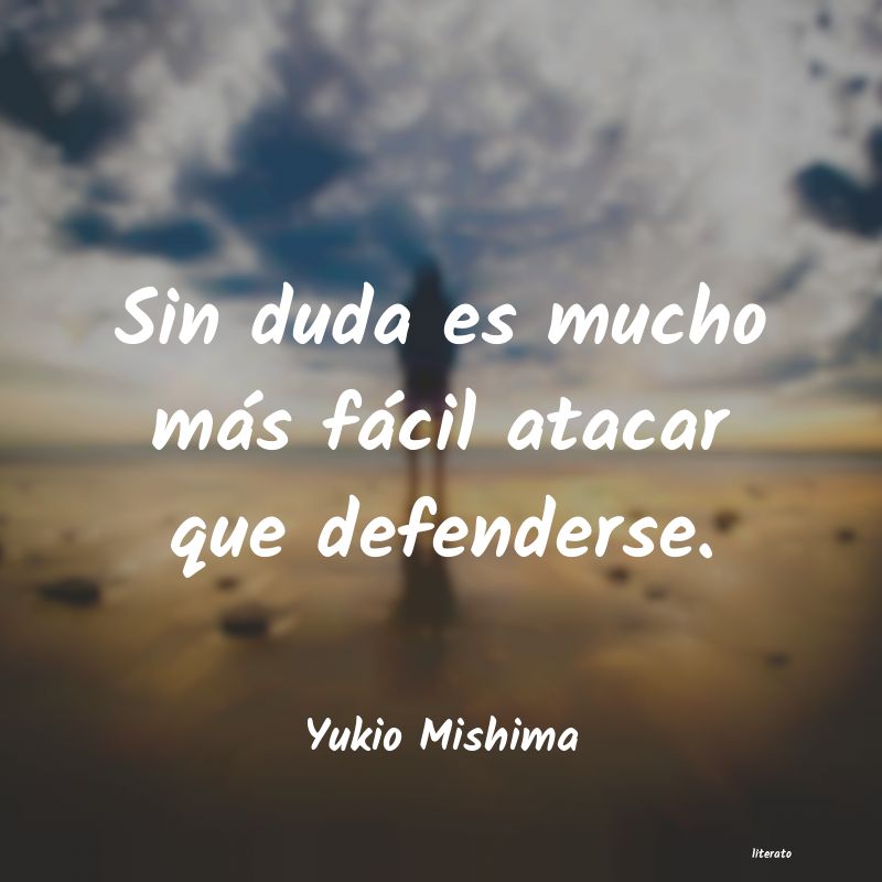 Frases de Yukio Mishima