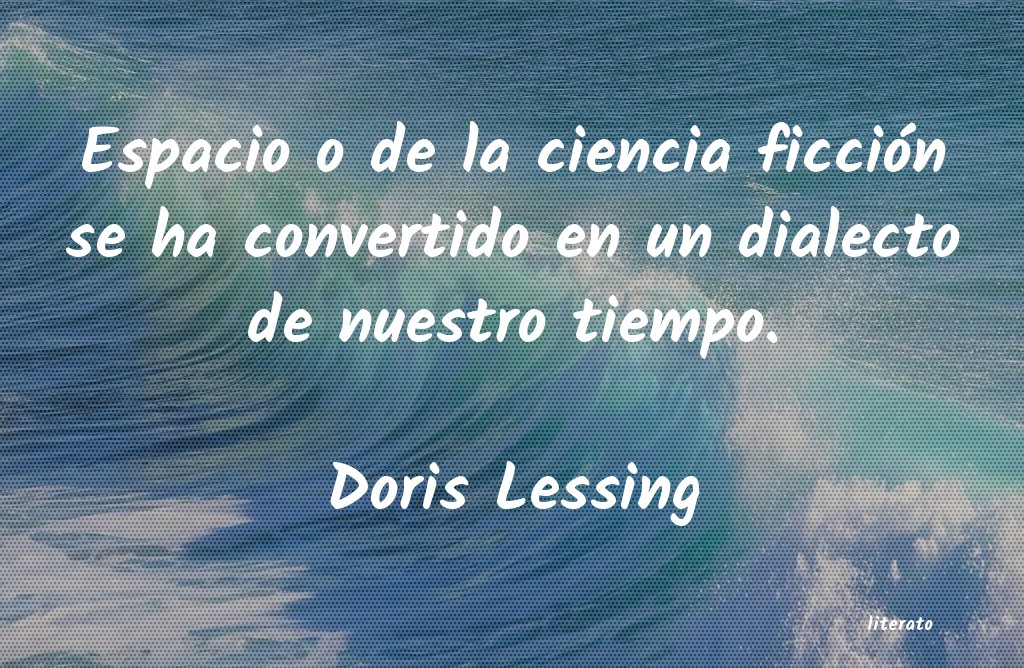 Frases de Doris Lessing