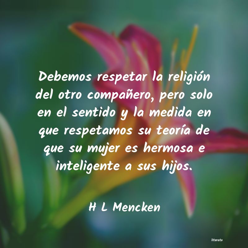 Frases de H L Mencken