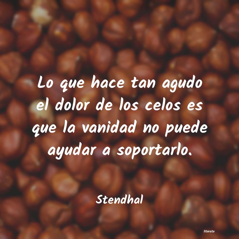 los celos de stendhal